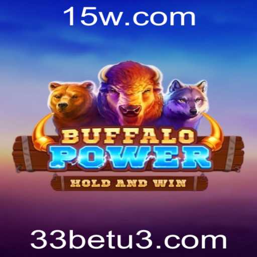 Explorando o Mundo de 'BuffaloPower': Um Guia Completo com 33bet