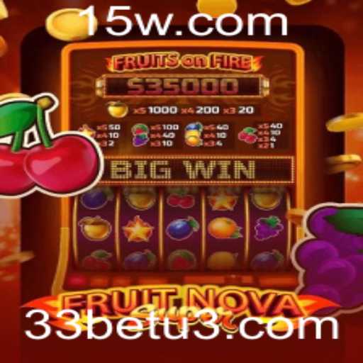 Explorando o Universo de FruitNovaSuper e a Estratégia 33bet